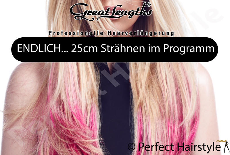 Endlich-25cm-Straehnen-im-Programm-Perfect_Hairstyle